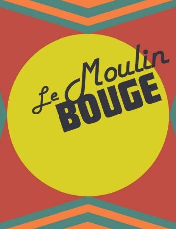 Le Moulin Bouge